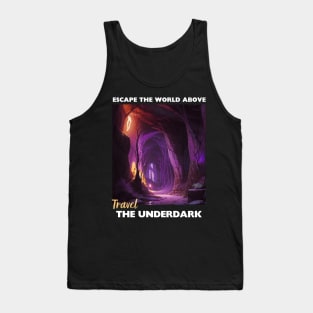 Underdark Tourism Poster V2 - Travel D&D Tank Top